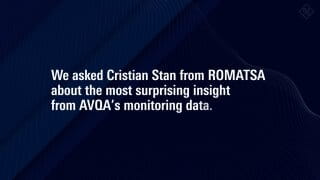 ROMATSA optimizes monitoring with AVQA