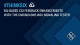 AI/ML-based CSI feedback enhancements with the R&S®CMX500 one-box signaling tester