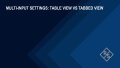 How to compare multi-input settings in table view on the FSWX