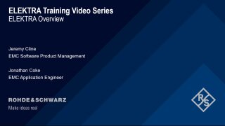 How to get started with R&S®ELEKTRA: Overview