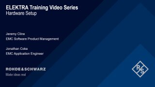 R&S®ELEKTRA hardware setup