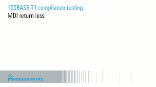 100base-t1 compliance testing - mdi return loss