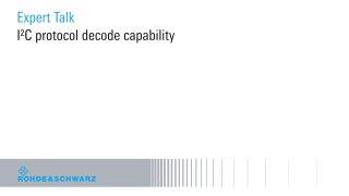 Possibilities provided by the I²C decode protocol