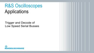triggering and decoding of low speed serial buses