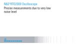 precise measurement due to very low noise level