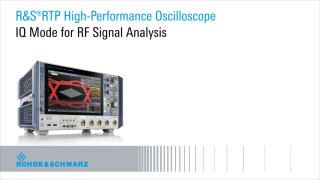 R&S®RTP Oscilloscope for RF signal analyis