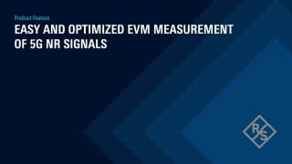 视频：简单且经过优化的 5G NR 信号 EVM 测量