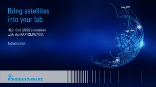 high-end gnss simulation with the r&s®smw200a